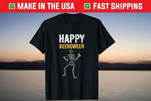 Beeroween Happy Halloween Skull Zombie Beer Lover Skeleton T-Shirt