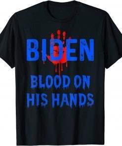 Biden Blood On His Hands Anti President Joe Biden DNC GOP 46 Unisex Shirt