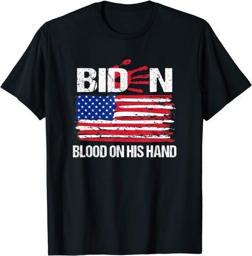 Biden Blood On His Hands Bring Trump Back American Flag Classic Shirt