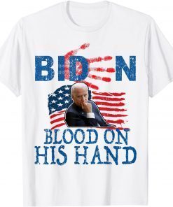 Biden Blood On His Hands Flag Official Shirt