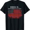 Biden Is Surrenderer In Chief Gift Shirt