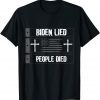 Biden Lied People Died American US Flag Distressed Unisex Shirt