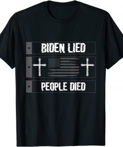 Biden Lied People Died American US Flag Distressed Unisex Shirt