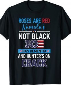 Biden Roses Are Red Kamalas Not Black Joe 2021 Shirt