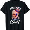 Biden Surrender In Chief Gift Shirt