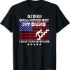Biden Will Never Get My Guns, I Keep Them Upstairs Gift Shirt