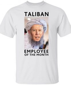 Biden Employee Of The Month Limited shirt