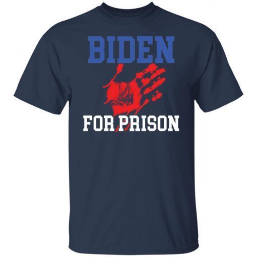 Biden for prison Gift Shirt