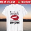 Birthday November Girl Kiss Lips Fire in her Soul T-Shirt