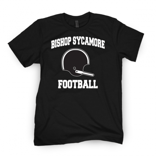 Bishop Sycamore Helmet 2021 Shirt