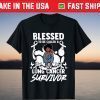 Blessed To Be Lung Cancer Survivor Lung Cancer Warrior Shirt