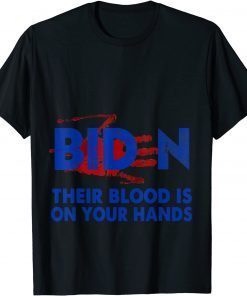 Blood On His Hands Biden Offical Shirt