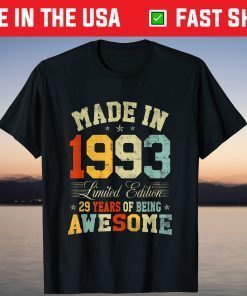 Born In 1993 29th Birthday 29 Years Old T-Shirt