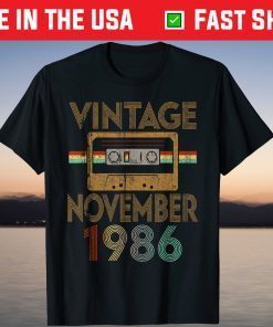 Born November 1986 Birthday Made in 1986 34 Years Old T-Shirt