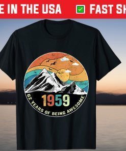 Born in 1959 62 Years of Being Awesome T-Shirt