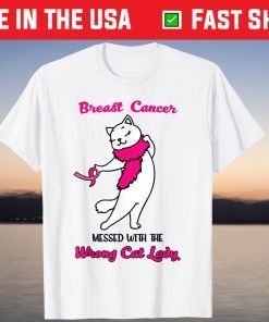 Breast Cancer Messed With The Wrong Lady Cute Pink Cat T-Shirt