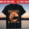 Brooms Are For Amateurs Horse Riding Halloween Costume T-Shirt