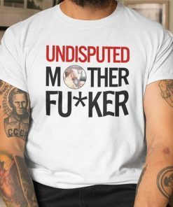 Caleb Plant Undisputed Mother Fucker Unisex Sthirs