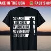 Chess Player Legend November Birthday Gift Shirt