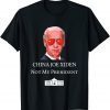 China Joe Biden Not My President Anti Joe Biden China Us 2021 Shirt
