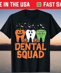 Dental Squad Costume Trick Or Teeth Denstist Halloween T-Shirt