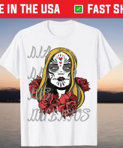 Dia de Muertos Day Dead Santa Muerte Skull Flower T-Shirt