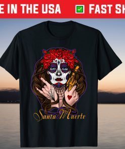 Dia de Muertos Santa Muerte genial diseño Us 2021 Shirt