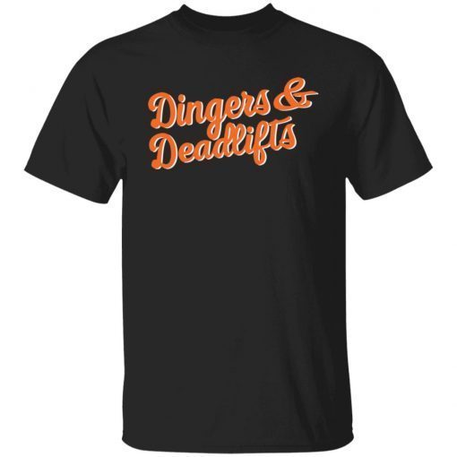 Dingers And Deadlifts Gift Shirt