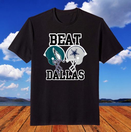 Eagles Coach Beat Dallas Gift Shirt