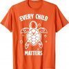 Every Child Matters , Orange Day ,Residential Schools Classic Shirt