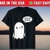 Excuse Me But Boo Cute Ghost Halloween Boo T-Shirt