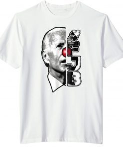 FJB Pro America Clown Show Joe Biden FJB Classic Shirt