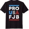 FJB Pro America Joe Biden FJB 2021 Shirt