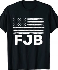 FJB Pro America US Distressed Flag F Biden FJB 2021 Shirt