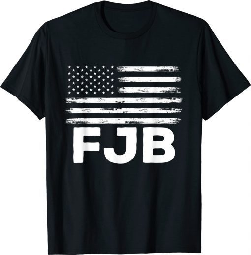 FJB Pro America US Distressed Flag F Biden FJB 2021 Shirt