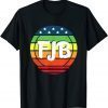 FJB Pro America US Distressed Flag F Joe Biden FJB Classic Shirt