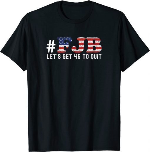 FJB Pro America USA Distressed Flag F Joe Biden FJB Us 2021 shirt