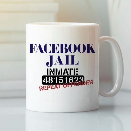 Facebook Jail Coffee Mug Official