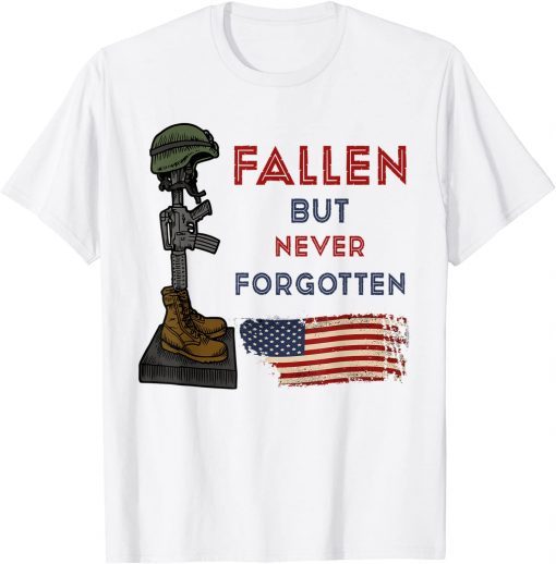 Fallen But Never Forgotten 13 Heroes Fallen Soldiers Unisex Shirt