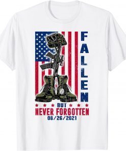 Fallen But Never Forgotten 13 Heroes Fallen Soldiers 2021 Shirt