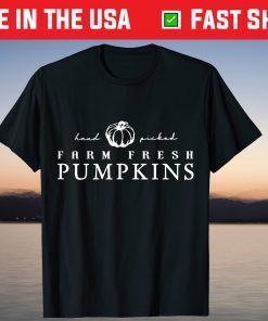 Farm Fresh Pumpkins Pumpkin Harvest Hand Picked Fall-Market Tee Shirt