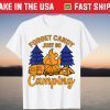 Forget Candy Just Go Camping Happy Camper Halloween Nights T-Shirt