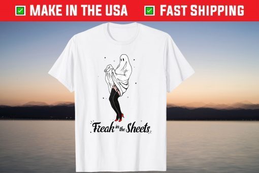 Freak in the Sheet Ghost Halloween Happy Halloween T-Shirt