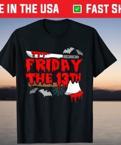 Friday the 13 - Friday the 13th horror Unisex Shirt