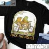 Frog And Toad Fuck The Police Limited Shirt