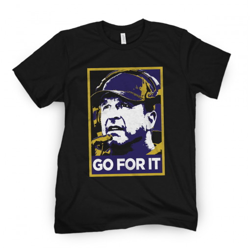 Go For It 2021 Shirt