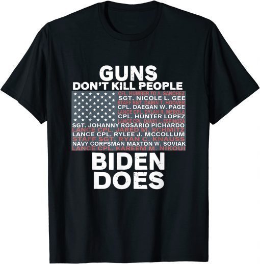 Gun.s Don't Like Ki.lls People Biden Does Flag Classic Shirt