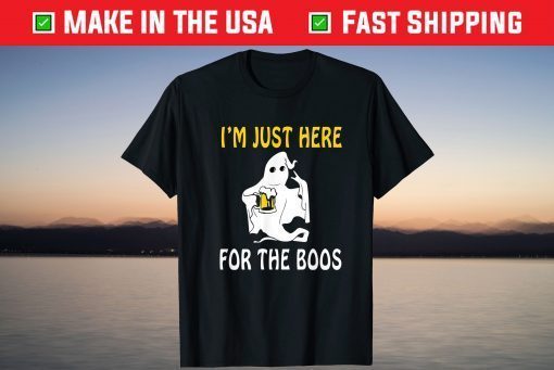 Halloween I'm Just Here For the Boos Costume Tee Shirt