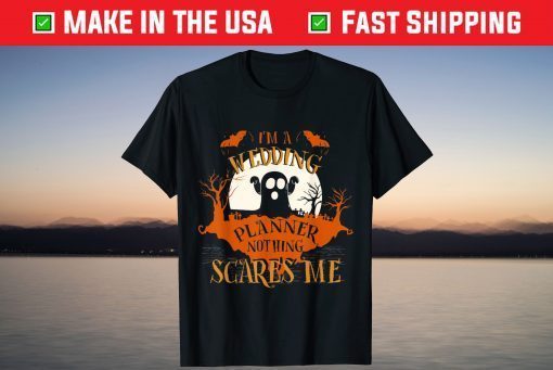 Halloween I'm Wedding Planner Nothing Scares Me T-Shirt