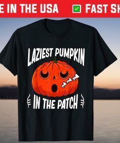 Halloween Laziest Pumpkin In The Patch T-Shirt